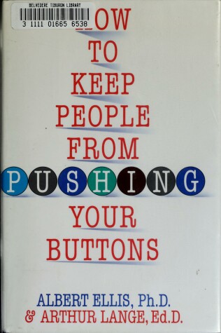 Book cover for How to Keep People from Pushing Your Buttons