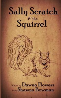 Book cover for Sally Scratch and the Squirrel