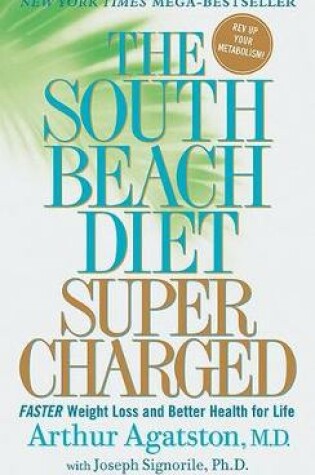 Cover of The South Beach Diet Supercharged