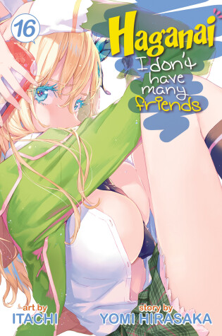 Cover of Haganai: I Don't Have Many Friends Vol. 16