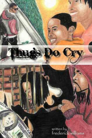 Cover of Thugs Do Cry