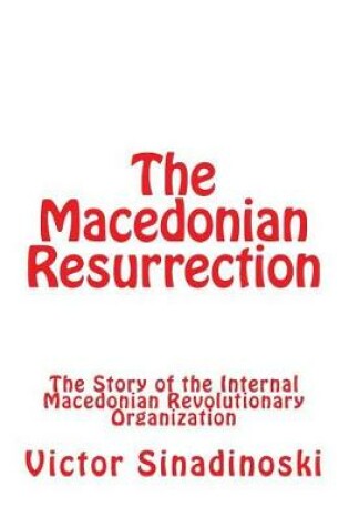Cover of The Macedonian Resurrection