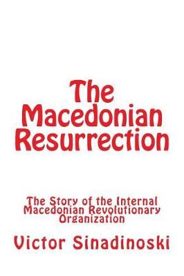 Book cover for The Macedonian Resurrection