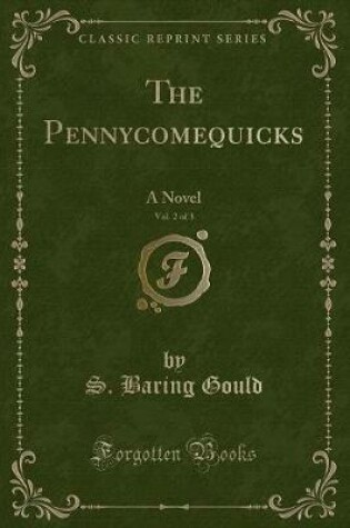 Cover of The Pennycomequicks, Vol. 2 of 3