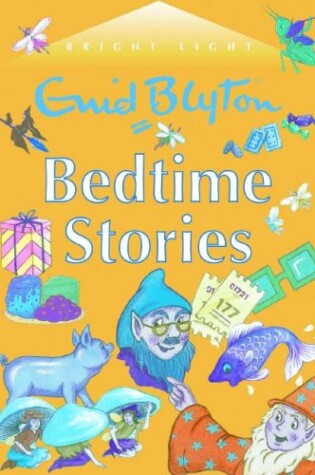 Cover of Bright Light Enid Blyton Bedtime Stories