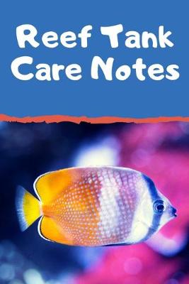 Book cover for Reef Tank Care Notes