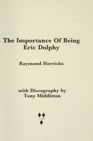 Cover of The Importance of Being Eric Dolphy