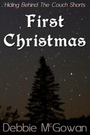 Cover of First Christmas
