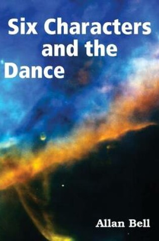 Cover of Six Characters and the Dance