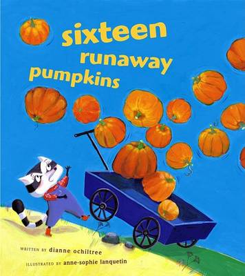 Book cover for Sixteen Runaway Pumpkins