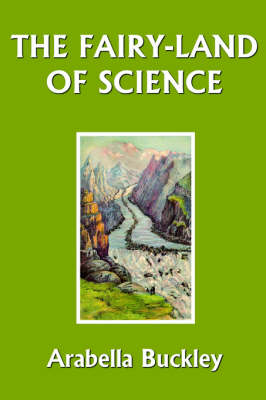 Book cover for The Fairy-Land of Science