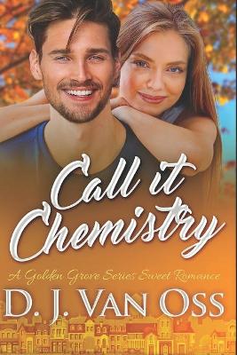 Cover of Call It Chemistry