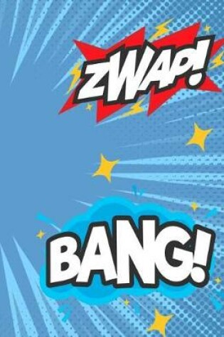 Cover of Zwap! Bang!