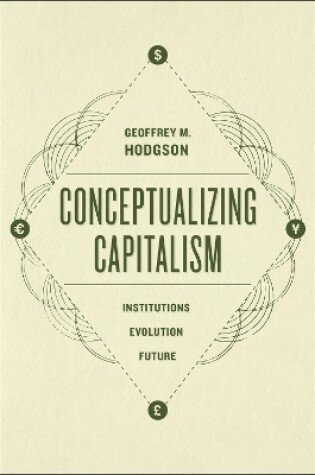 Cover of Conceptualizing Capitalism – Institutions, Evolution, Future