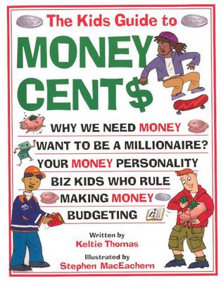 Book cover for The Kids Guide to Money Cent$