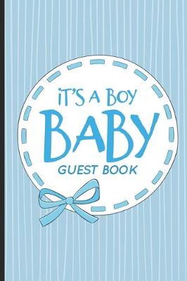 Book cover for It's A Boy Baby Guest Book