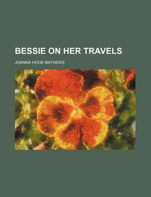 Book cover for Bessie on Her Travels