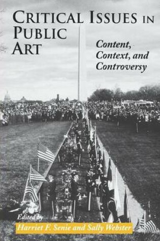 Cover of Critical Issues in Public Art: Content, Context, and Controversy