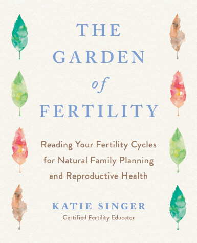 Book cover for The Garden of Fertility