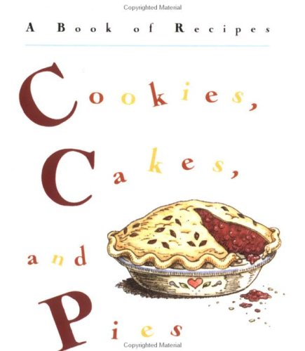 Cover of Cookies, Cakes and Pies