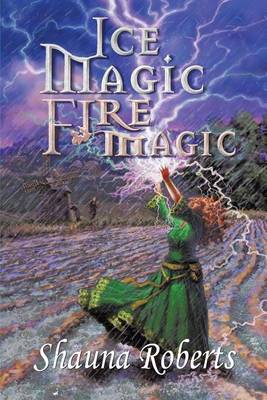 Book cover for Ice Magic, Fire Magic
