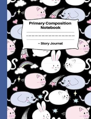 Book cover for Primary Composition Notebook Story Journal