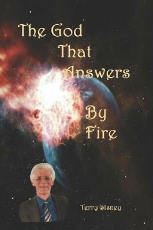 Cover of The God That Answers By Fire