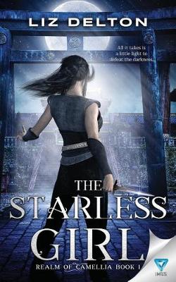 Book cover for The Starless Girl
