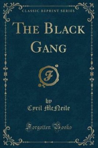 Cover of The Black Gang (Classic Reprint)