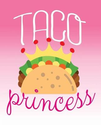 Book cover for Taco Princess