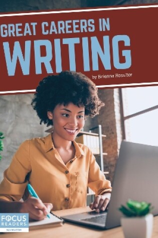 Cover of Great Careers in Writing