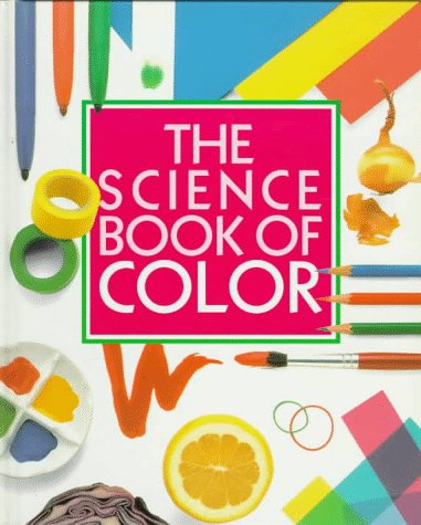 Book cover for The Science Book of Color