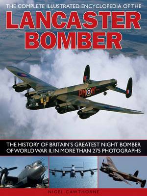 Book cover for Compl Illust Enc of Lancaster Bomber