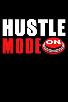 Book cover for Hustle Mode On