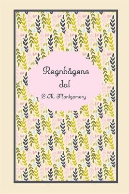 Book cover for Regnb�gens dal