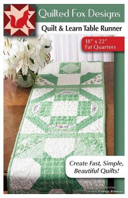 Book cover for Quilt & Learn Table Runner Quilt Pattern