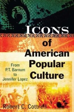 Cover of Icons of American Popular Culture