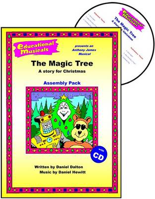 Book cover for The Magic Tree - A Story for Christmas (Assembly Pack)