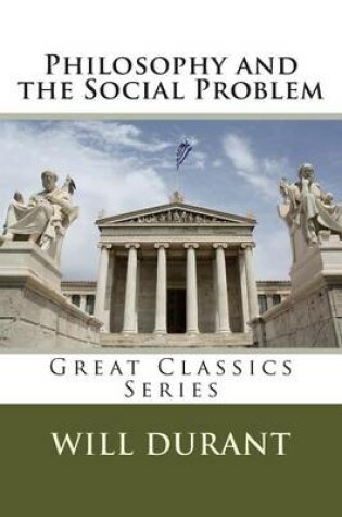 Cover of Philosophy and the Social Problem