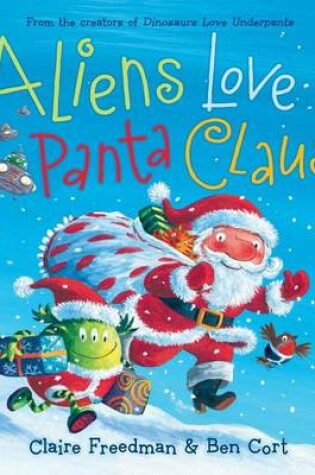 Cover of Aliens Love Panta Claus