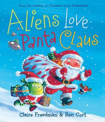 Book cover for Aliens Love Panta Claus