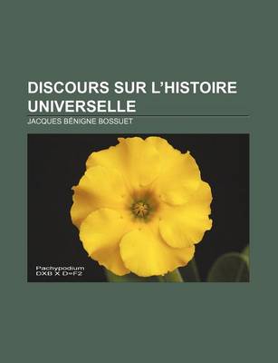 Book cover for Discours Sur L'Histoire Universelle