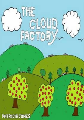 Book cover for The Cloud Factory