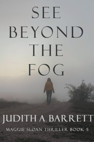 Cover of See Beyond the Fog