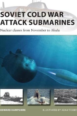 Cover of Soviet Cold War Attack Submarines