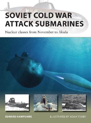 Book cover for Soviet Cold War Attack Submarines