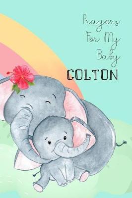 Book cover for Prayers for My Baby Colton