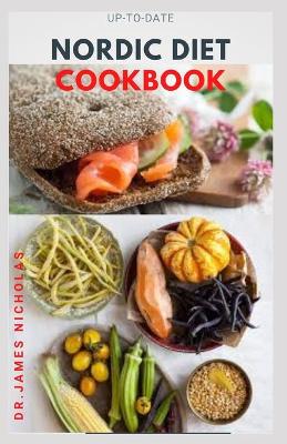 Book cover for Up-To-Date Nordic Diet Cookbook