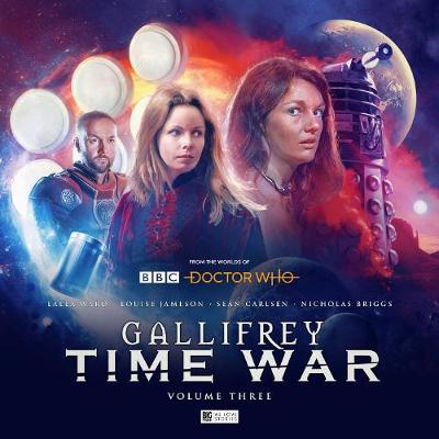Book cover for Gallifrey: Time War 3