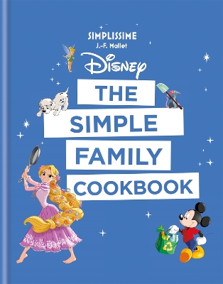 Book cover for Disney: The Simple Family Cookbook